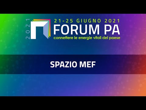 Spazio MEF. Il valore è nei dati: la Data Driven Economy per la ripresa, tra pubblico e privato