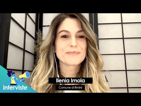 Ilenia Imola (Comune di Rimini): “Abbiamo bisogno di connessioni umane prima che digitali”