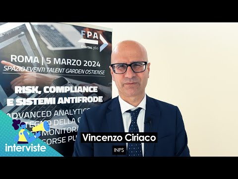 Vincenzo Ciriaco (INPS): &quot;Interoperabilità e IA: strategie antifrode nella spesa pubblica&quot;